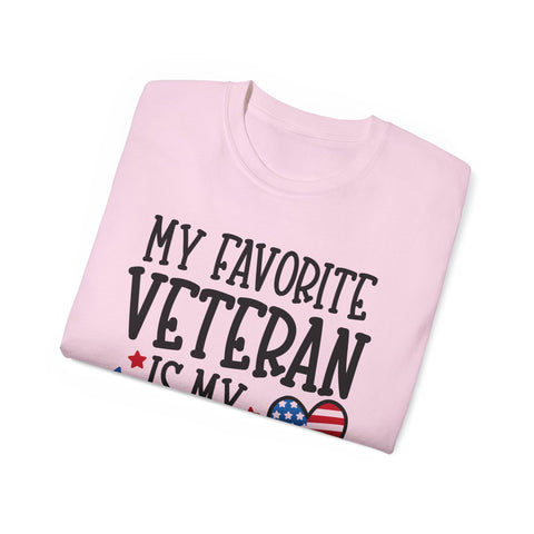 My Favorite Veteran is My Daddy - Unisex Adult T-Shirt