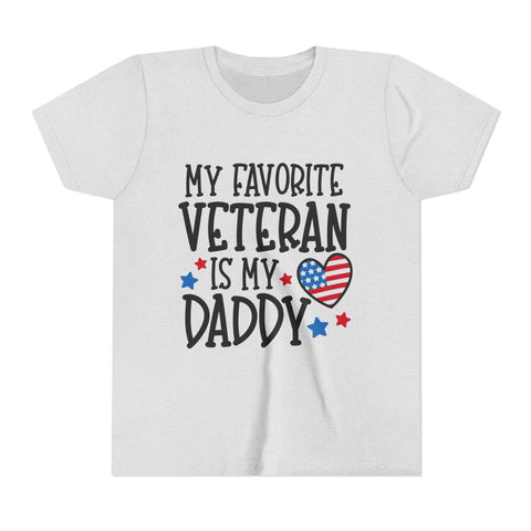 My Favorite Veteran is my Daddy - Youth Short Sleeve Tee