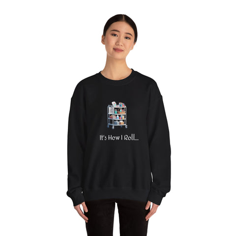 It's How I Roll Activity Cart - Unisex Heavy Blend™ Crewneck Sweatshirt