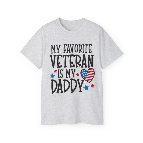 My Favorite Veteran is My Daddy - Unisex Adult T-Shirt