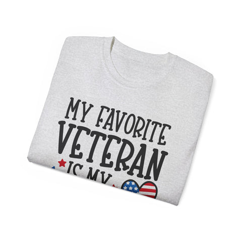 My Favorite Veteran is My Daddy - Unisex Adult T-Shirt