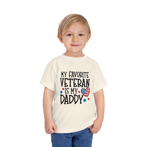 My Favorite Veteran is My Daddy - Toddler Short Sleeve Tee