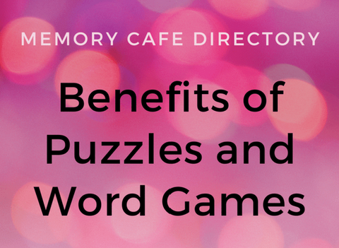 The Benefits of Puzzles and Word Games for those living with dementia