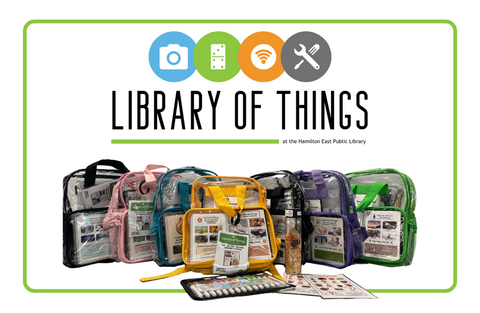 Hamilton East Public Library's Library of Things has new offerings!