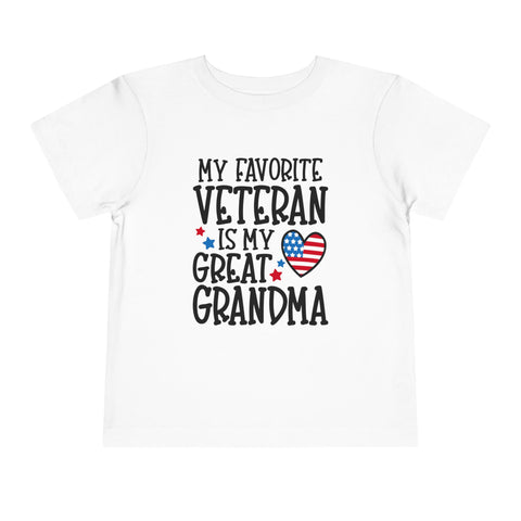 My Favorite Veteran is My Great Grandma - Toddler Short Sleeve Tee