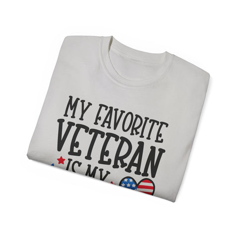 My Favorite Veteran is My Daddy - Unisex Adult T-Shirt