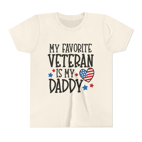My Favorite Veteran is my Daddy - Youth Short Sleeve Tee