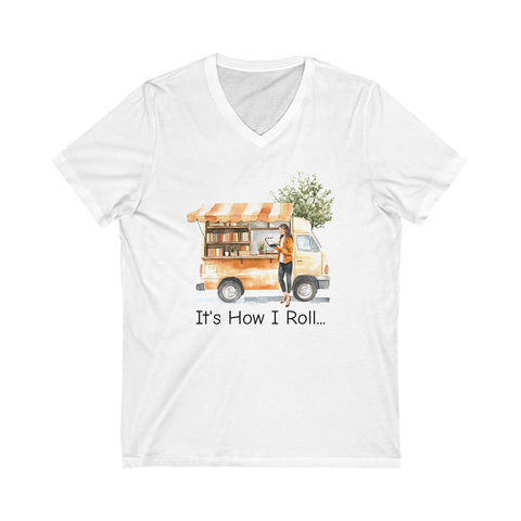 It's How I Roll - Bookmobile - Unisex V-neck T-shirt