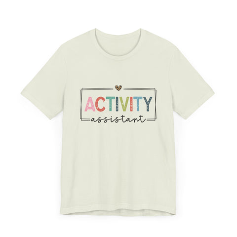 Activity Assistant Tee - Unisex Jersey Short Sleeve Shirt