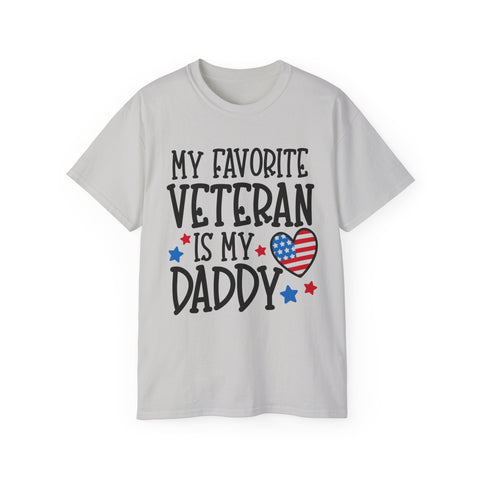 My Favorite Veteran is My Daddy - Unisex Adult T-Shirt