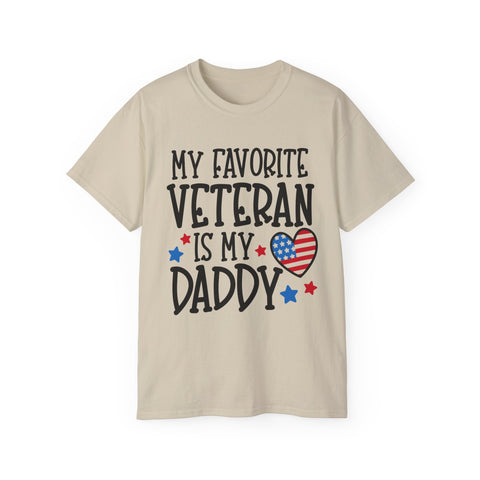My Favorite Veteran is My Daddy - Unisex Adult T-Shirt