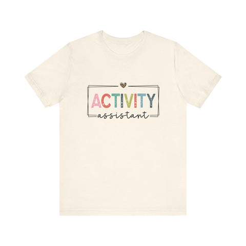 Activity Assistant Tee - Unisex Jersey Short Sleeve Shirt
