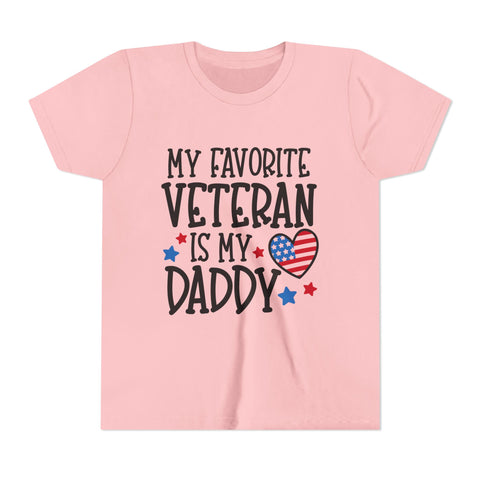My Favorite Veteran is my Daddy - Youth Short Sleeve Tee
