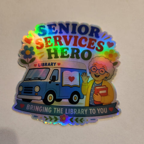 Senior Services Holographic Die Cut Sticker