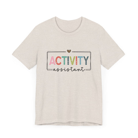 Activity Assistant Tee - Unisex Jersey Short Sleeve Shirt