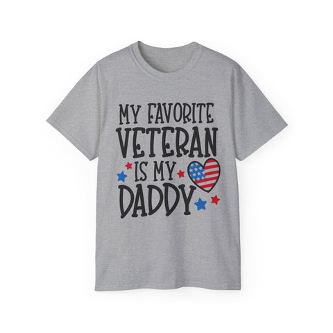 My Favorite Veteran is My Daddy - Unisex Adult T-Shirt
