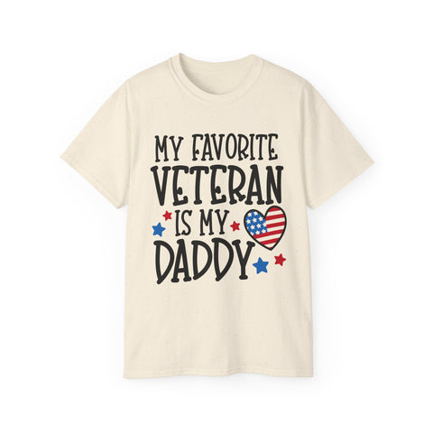 My Favorite Veteran is My Daddy - Unisex Adult T-Shirt