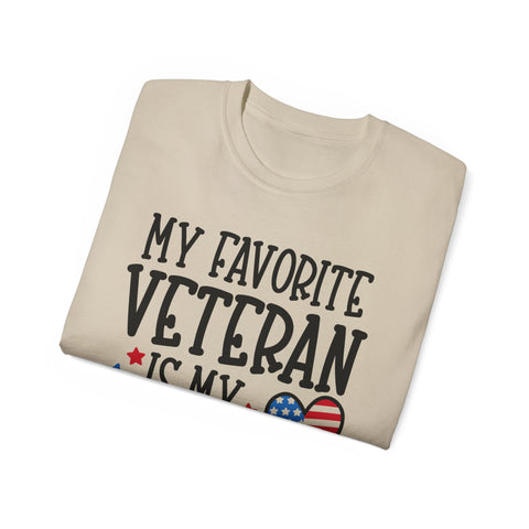 My Favorite Veteran is My Daddy - Unisex Adult T-Shirt