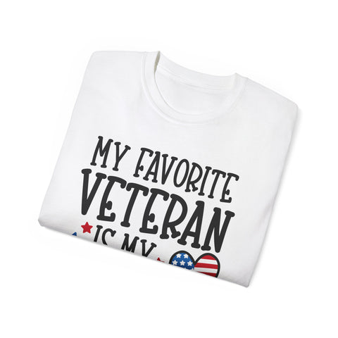 My Favorite Veteran is My Daddy - Unisex Adult T-Shirt