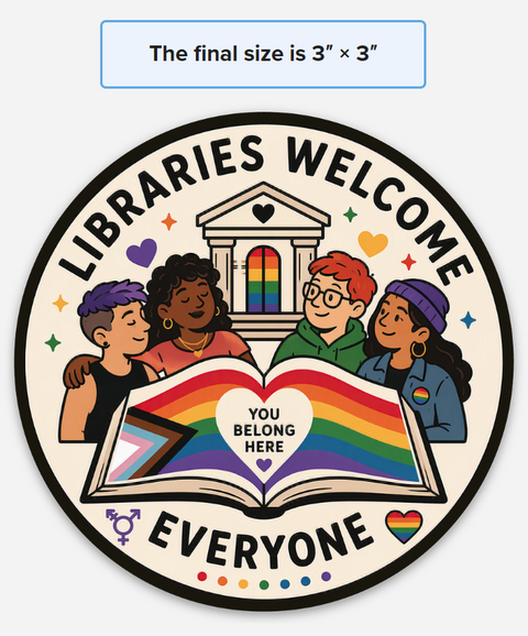 Libraries Welcome Everyone Acrylic Magnet