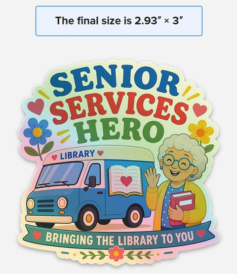 Senior Services Holographic Die Cut Sticker