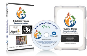 Favorite Things - Remembering Pets DVD & Photo Cards